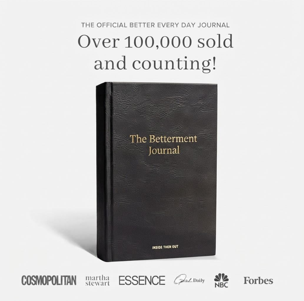 The Betterment Journal